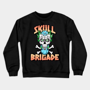 skull brigade Crewneck Sweatshirt